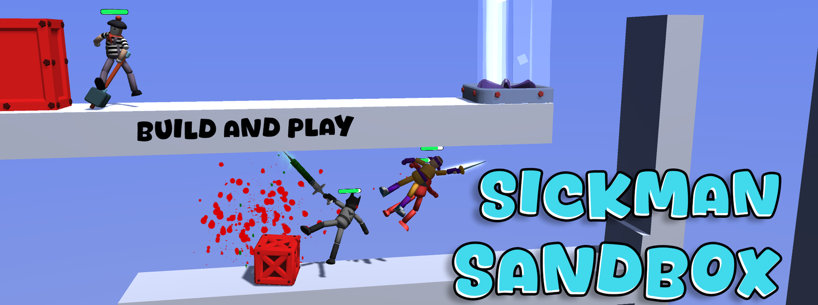 Build-A-Flop: The Sickman Sandbox